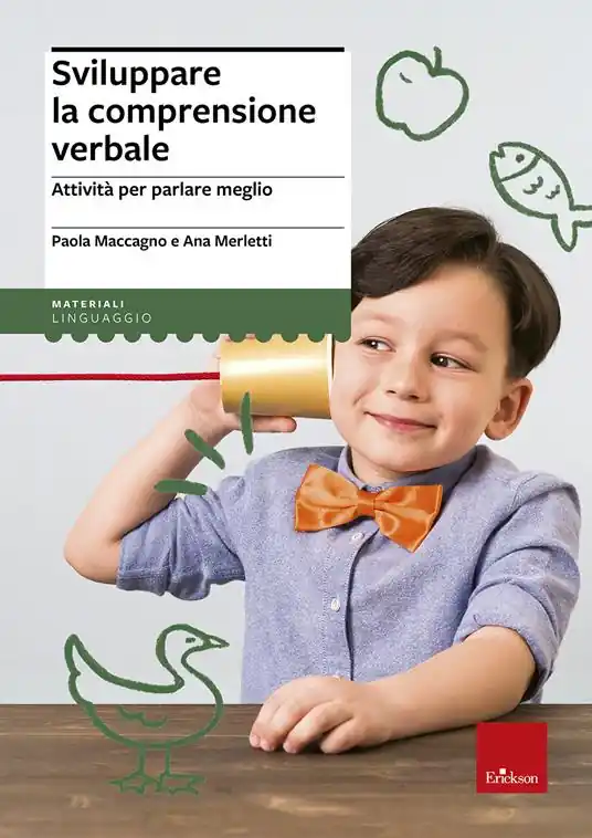 Esclusivo Sviluppare la comprensione verbale. Attività per parlare meglio