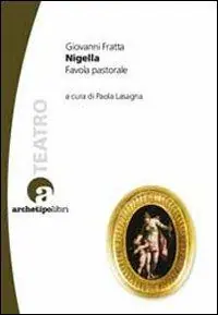 Super Prezzo Nigella. Favola pastorale