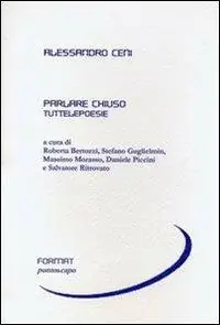 Parlare chiuso. Tuttelepoesie Ordina Subito