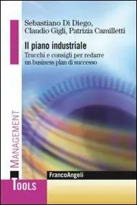 Prezzo Di Fabbrica Il piano industriale. Trucchi e consigli per redarre un business plan di successo