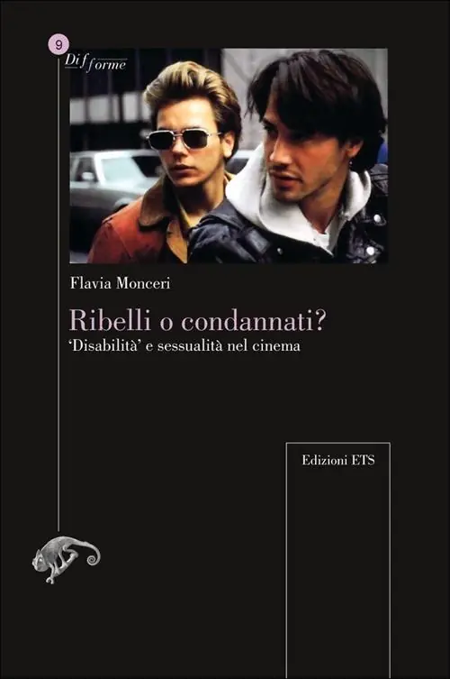 Ribelli o condannati? «Disabilità» e sessualità nel cinema Offerta Speciale