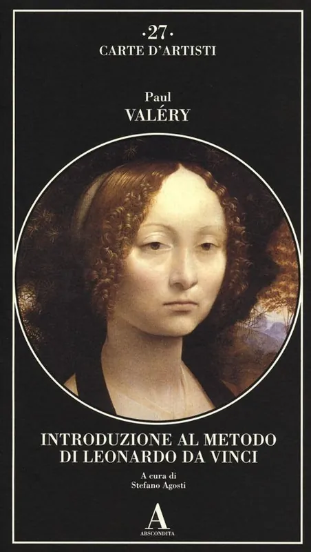 Introduzione al metodo di Leonardo da Vinci. Nota e digressione Nuova Collezione