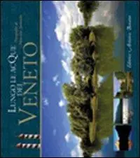 Promozione Lungo le acque del Veneto