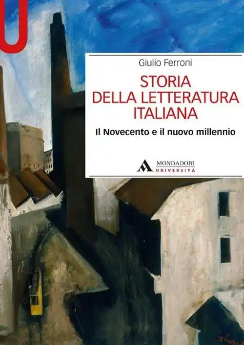 Offerta Lampo Storia della letteratura italiana. Il Novecento e il nuovo millennio