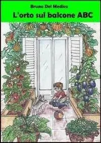 Più Venduto L‘orto sul balcone ABC