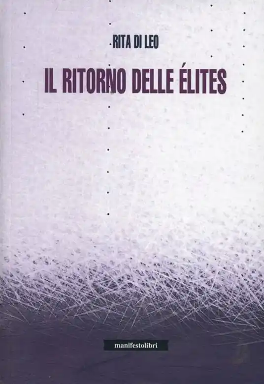 Il ritorno delle élites Subito Disponibile