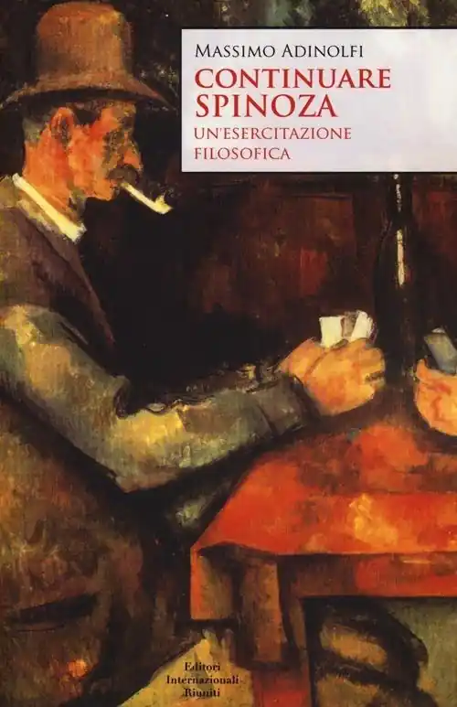 Continuando Spinoza. Un‘esercitazione filosofica Esclusivo