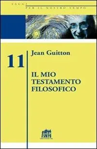 Il mio testamento filosofico Super Prezzo
