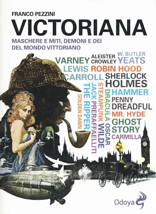Saldi Victoriana. Maschere e miti, demoni e dèi del mondo vittoriano