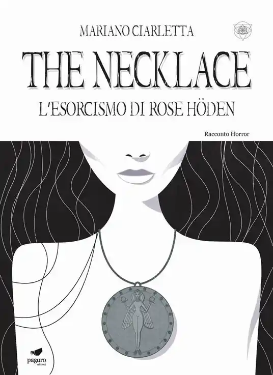 The necklace. L‘esorcismo di Rose Höden. Con Segnalibro Promozione