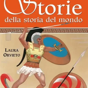 Storie della storia del mondo. Greche e barbare Professionale