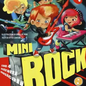 Prezzo Basso Minirock. Un libro sonoro per bambini rock