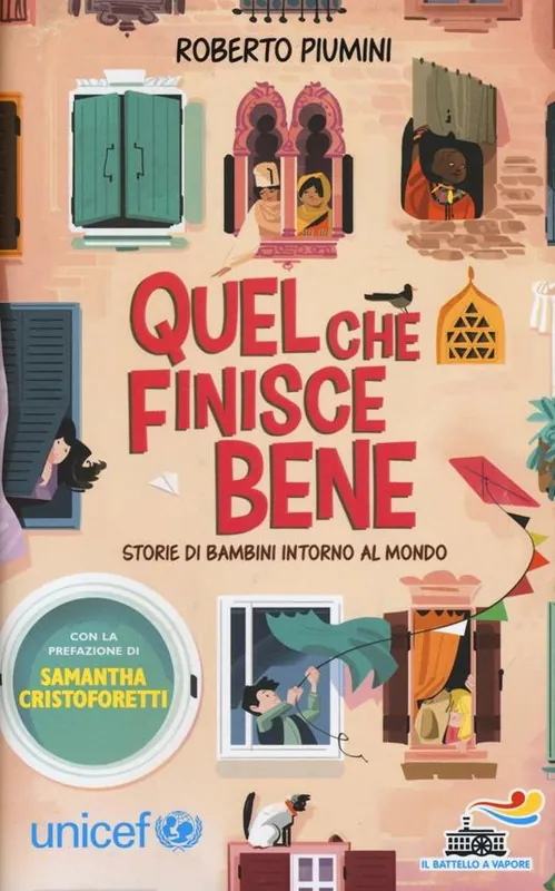Quel che finisce bene. Storie di bambini intorno al mondo Solo Oggi