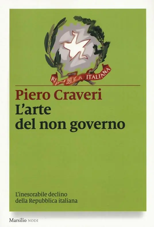 L‘arte del non governo. L‘inarrestabile declino della Repubblica italiana Offerta Speciale