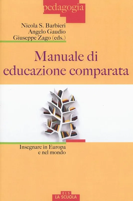 Occasione Manuale di educazione comparata. Insegnare in Europa e nel mondo
