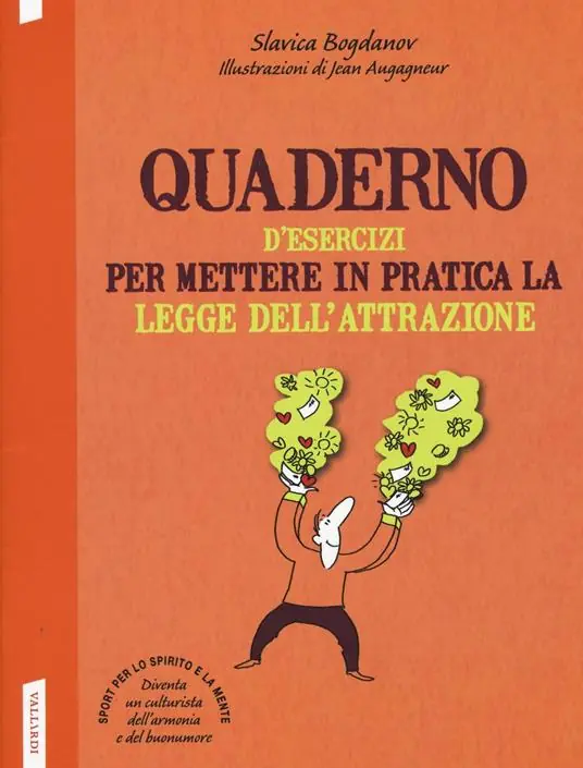Di Tendenza Quaderno d‘esercizi per mettere in pratica la legge dell‘attrazione