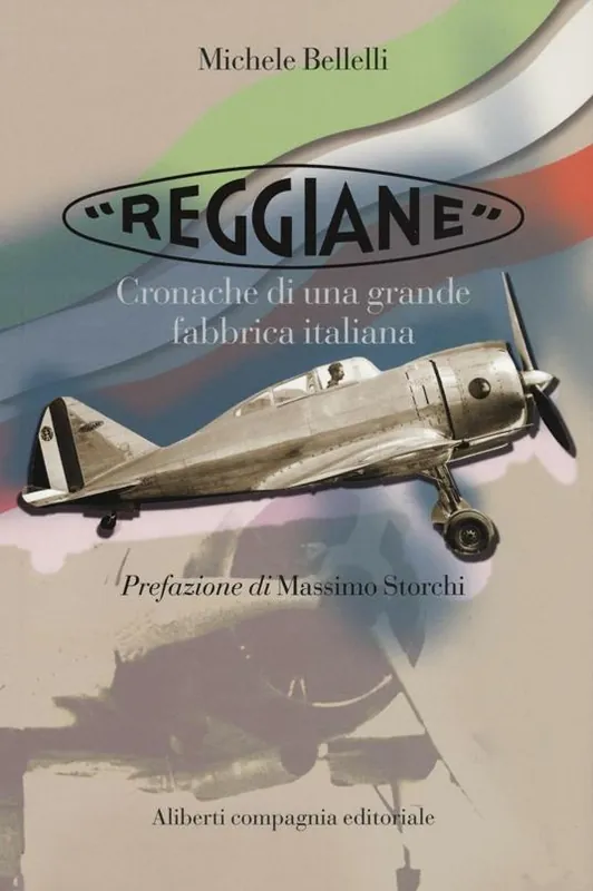 Novità «Reggiane». Cronache di una grande fabbrica italiana