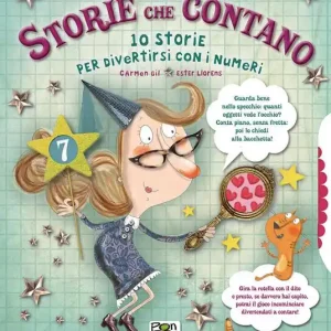 Storie che contano. 10 storie per divertirsi con i numeri. Ediz. illustrata Occasione