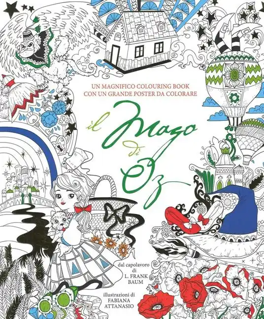 Nuova Collezione Il mago di Oz. Colouring book da L. Frank Baum. Con poster. Ediz. illustrata