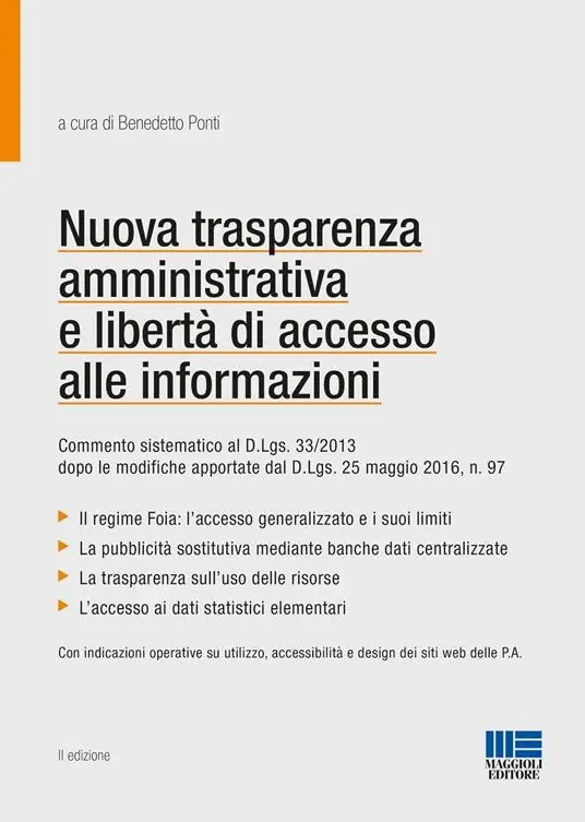 Prezzo Conveniente Nuova trasparenza amministrativa e libertà di accesso alle informazioni