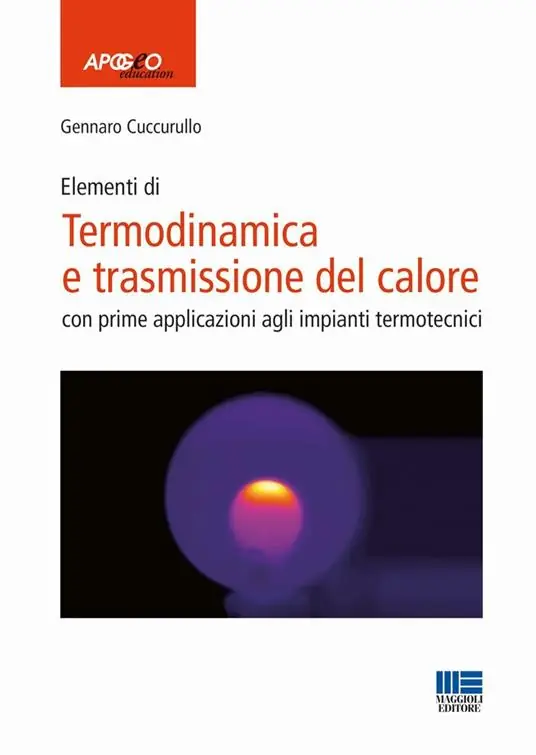 Vendita Finale Termodinamica e trasmissione del calore