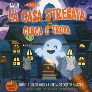 Prezzo Basso La casa stregata. Cerca e trova. Libri luminosi. Ediz. illustrata