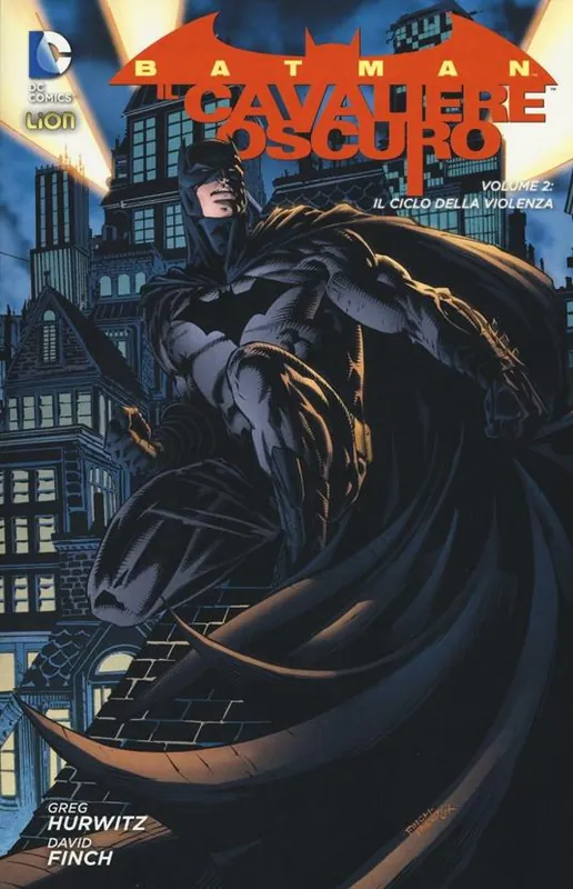 Il ciclo della violenza. Batman il cavaliere oscuro. Vol. 2 Ultima Occasione
