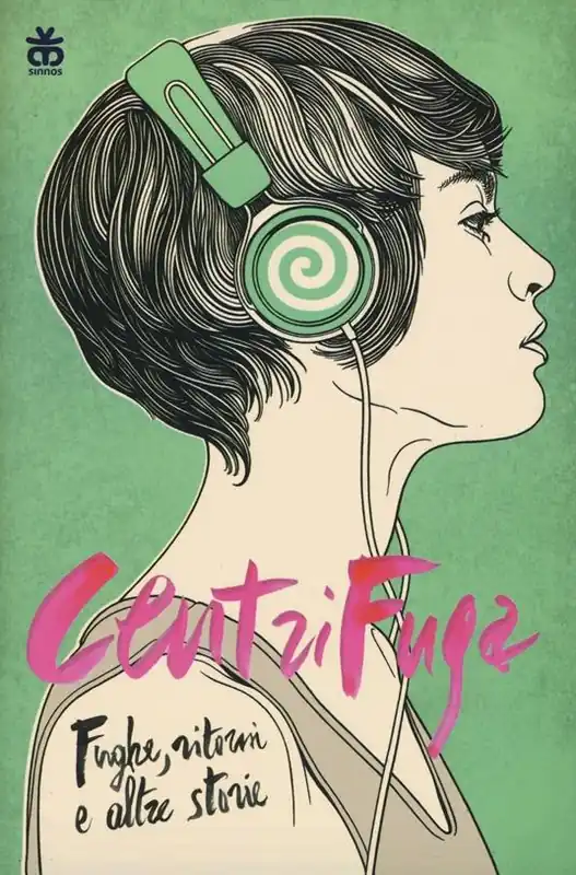 Centrifuga. Fughe, ritorni e altre storie Di Tendenza