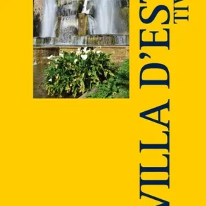 Prezzo Scontato Villa d‘Este Tivoli. Guida