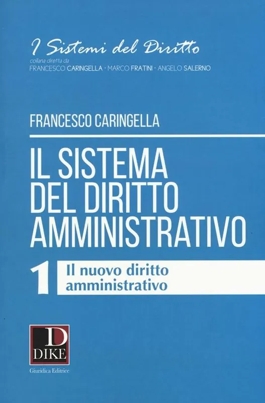 Il sistema del diritto amministrativo. Vol. 1 Il nuovo diritto amministrativo Soddisfatti O Rimborsati