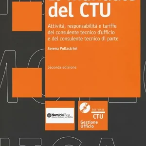 Prezzo Di Fabbrica Il manuale del CTU. Attività responsabilità e tariffe del consulente tecnico d‘ufficio e del consulente tecnico di parte. Con CD-ROM. Con aggiornamento online. [V