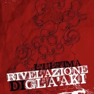 Compra Adesso L‘ultima rivelazione di Gla‘aki