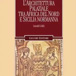 Architettura palaziale tra l‘Africa del Nord e la Sicilia normanna (secoli X-XII) Spedizione Espresso