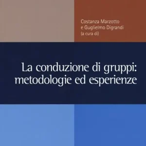 Popolare La conduzione di gruppi metodologie ed esperienze