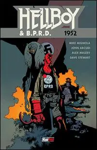 Hellboy & B.P.R.D.. Vol. 1 1952 Consegna Rapida
