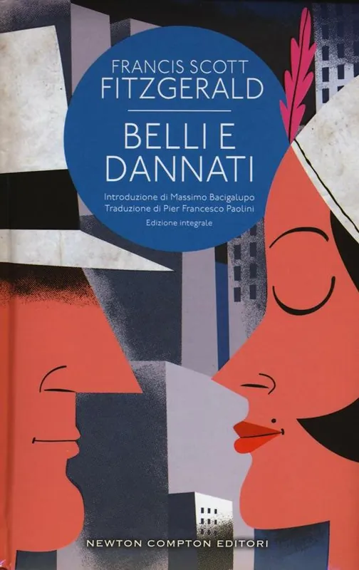 Prezzo Di Fabbrica Belli e dannati. Ediz. integrale