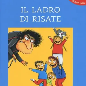 Il ladro di risate. Ediz. illustrata Economico