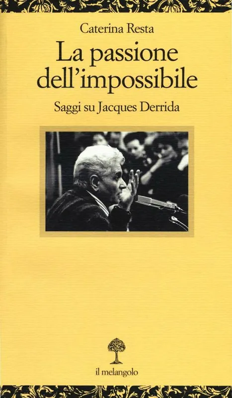 La passione dell‘impossibile. Saggi su Jacques Derrida Promo Stagionale