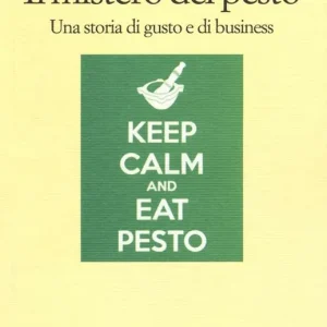 Ultime Pezzi Il mistero del pesto. Una storia di gusto e di business