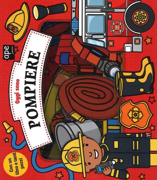 Oggi sono pompiere. Ediz. illustrata. Con gadget Promozione Esclusiva