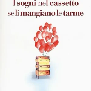 I sogni nel cassetto se li mangiano le tarme Ultime Pezzi