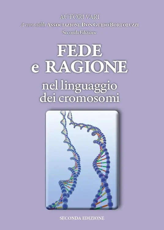 Prezzo Ridotto Fede e ragione nel linguaggio dei cromosomi