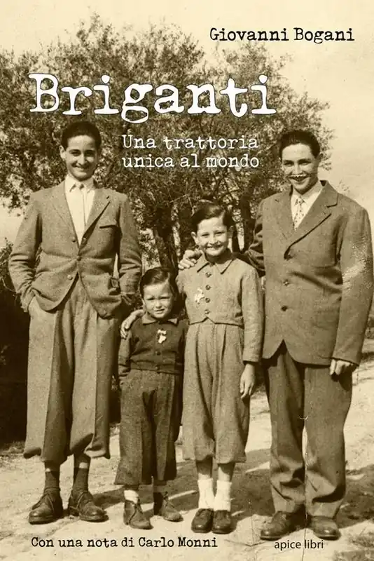 Professionale Briganti. Una trattoria unica al mondo