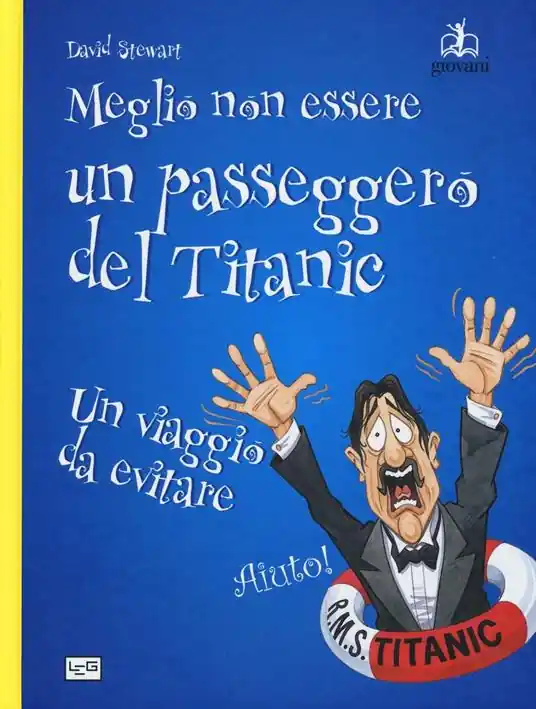 Ultimissimo Modello Meglio non essere un passeggero del Titanic. Un viaggio da evitare