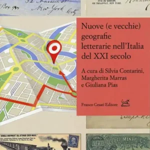 Promozione Nuove (e vecchie) geografie letterarie nell‘Italia del XXI secolo