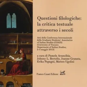 Questioni filologiche la critica testuale attraverso i secoli Popolare