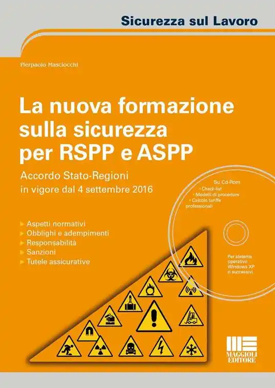 Prezzo Conveniente La nuova formazione sulla sicurezza per RSPP e ASPP. Con CD-ROM