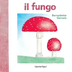 Il fungo Must-Have