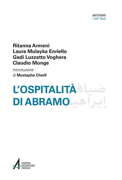 L‘ospitalità di Abramo. Ediz. italiana e araba Consegna Rapida