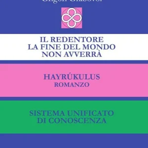 Il Redentore. La fine del mondo non avverrà-Hayrúkulus-Sistema unificato di conoscenza Affare